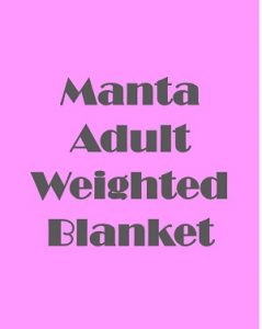 Manta Weighted Blankets Reviews